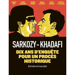 SARKOZY KADHAFI NOUVELLE EDITION AUGMENTEE DES BILLETS ET DES BOMBES
