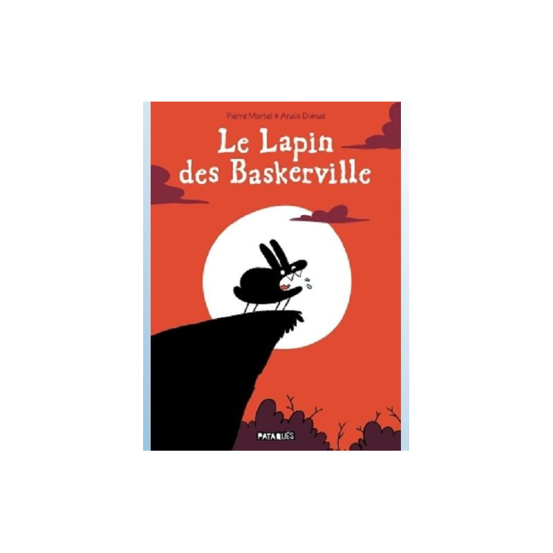 LE LAPIN DES BASKERVILLE ONE SHOT LE LAPIN DES BASKERVILLE