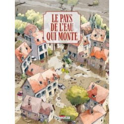 LE PAYS DE L EAU QUI MONTE