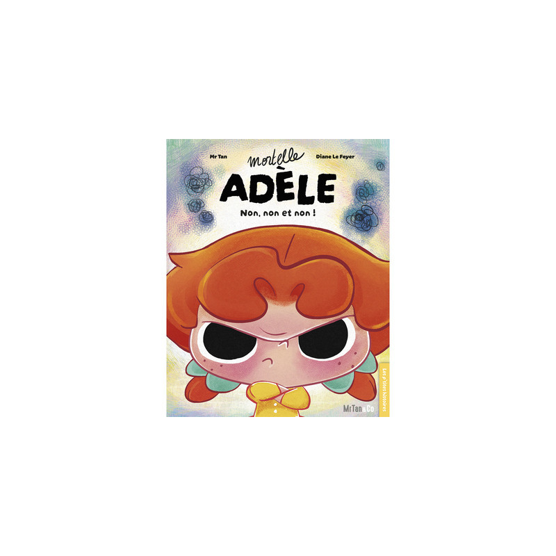 MORTELLE ADELE NON NON ET NON