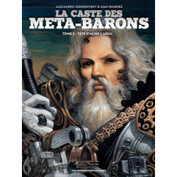 LA CASTE DES METABARONS T05