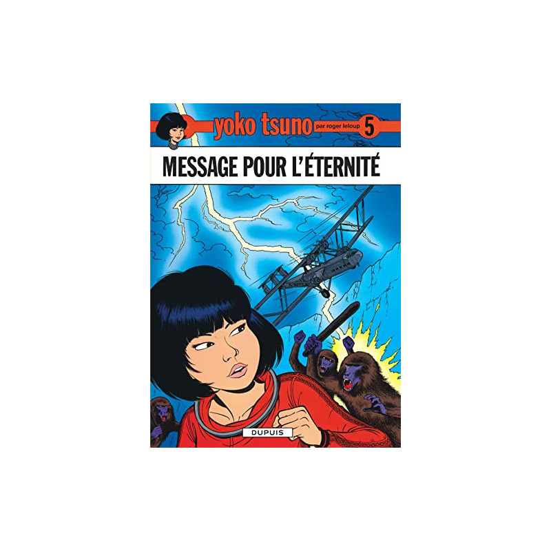 YOKO TSUNO TOME 5 MESSAGE POUR L ETERNITE