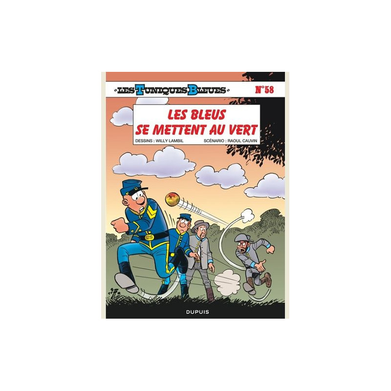 LES TUNIQUES BLEUES TOME 58 LES BLEUS SE METTENT AU VERT