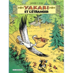 YAKARI TOME 7 YAKARI ET L ETRANGER VERSION 2012