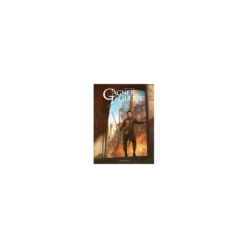 GAGNER LA GUERRE TOME 5 RETOUR EN GRACE