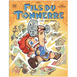FILS DU TONNERRE TOME 1 THOR  ENFANT TERRIBLE