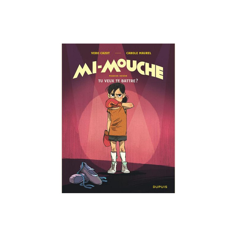 MIMOUCHE TOME 1 TU VEUX TE BATTRE