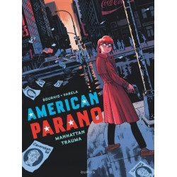 AMERICAN PARANO TOME 3 MANHATTAN TRAUMA