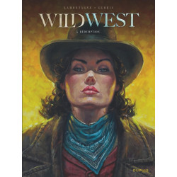 WILD WEST TOME 5 REDEMPTION