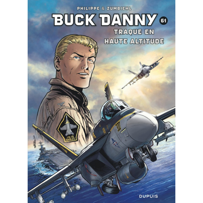 BUCK DANNY TOME 61 TRAQUE EN HAUTE ALTITUDE