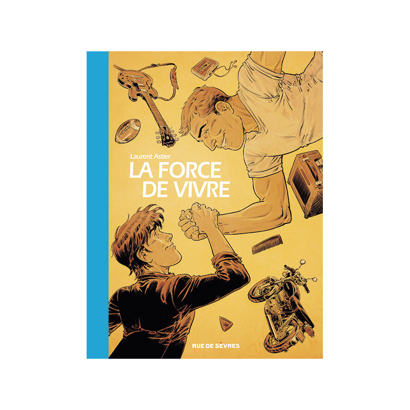 LA FORCE DE VIVRE