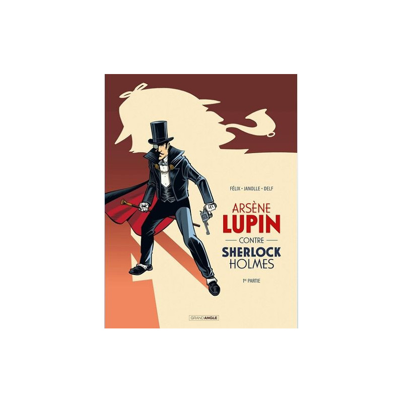 ARSENE LUPIN T01 ARSENE LUPIN CONTRE SHERLOCK HOLMES VOL 01 2