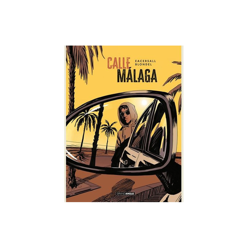 CALLE MALAGA T01 CALLE MALAGA HISTOIRE COMPLETE