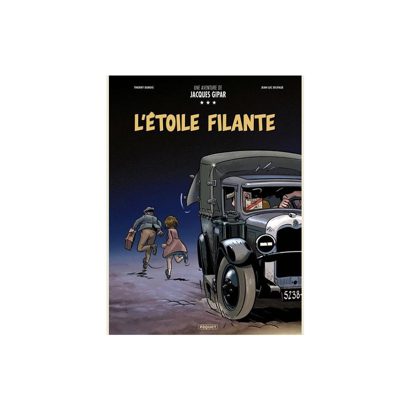 UNE AVENTURE DE JACQUES GIPAR T12 L ETOIL