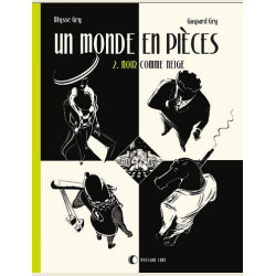 UN MONDE EN PIECES T02
