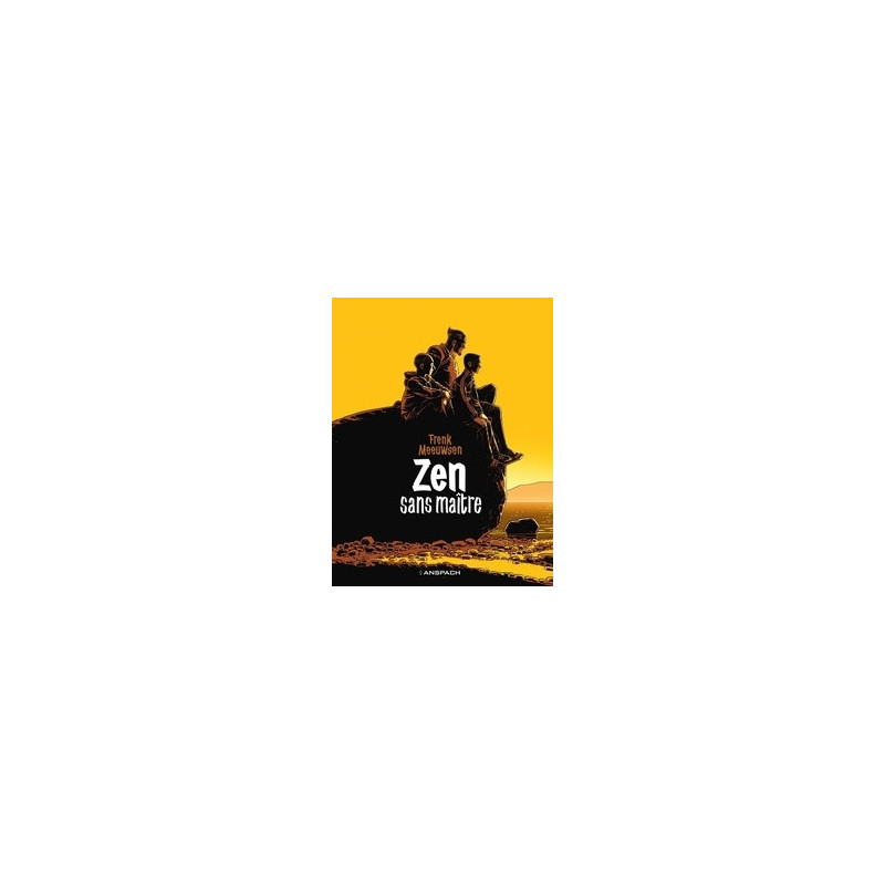 BD ANSPACH ZEN SANS MAITRE
