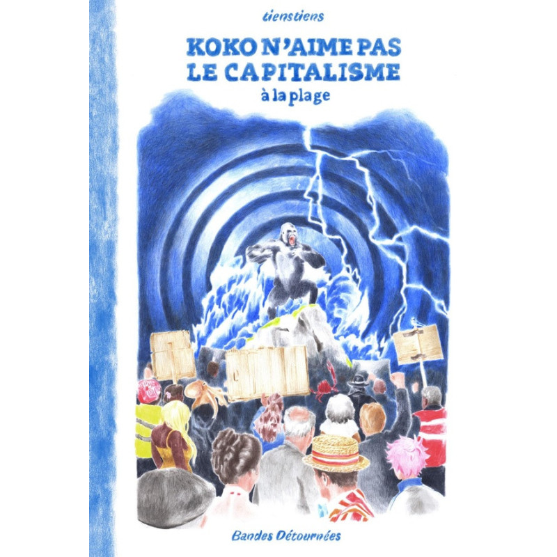KOKO T02 KOKO N AIME PAS LE CAPITALISME A LA PLAGE