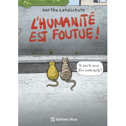 L HUMANITE EST FOUTUE