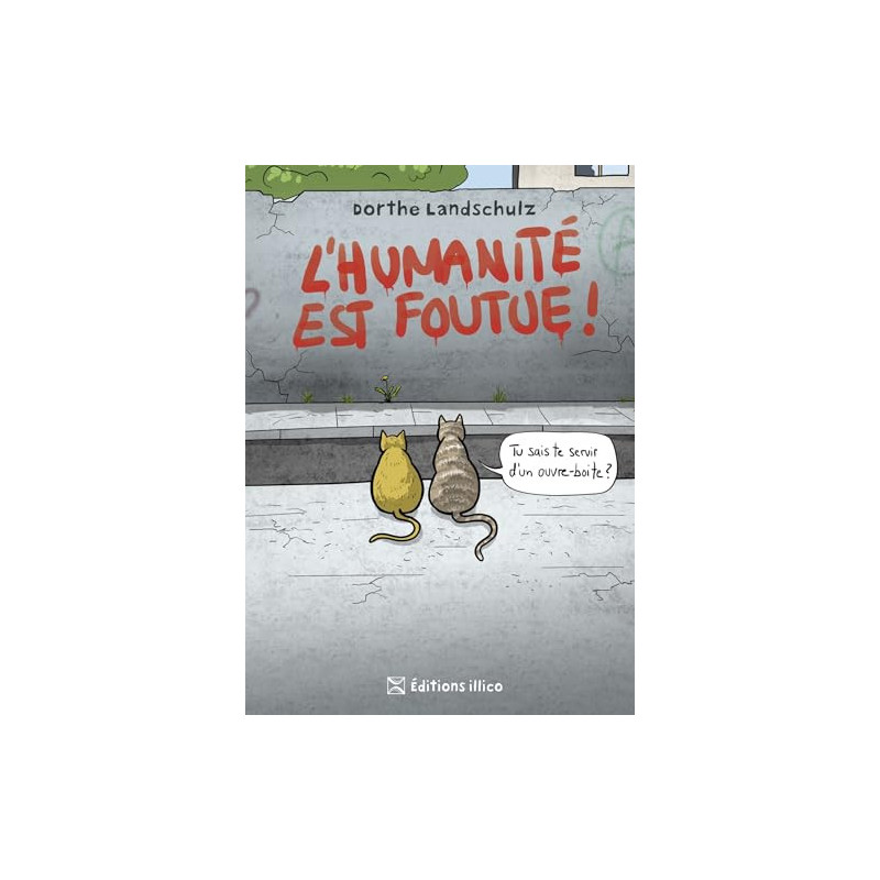 L HUMANITE EST FOUTUE