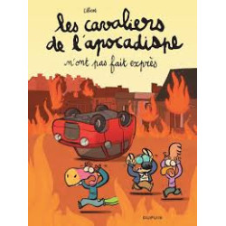 LES CAVALIERS DE L APOCADISPE TOME 2 N ONT PAS FAIT EXPRES