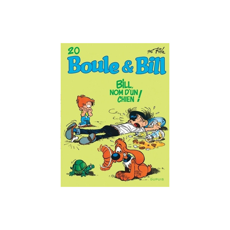 BOULE ET BILL TOME 20 BILL NOM D UN CHIEN
