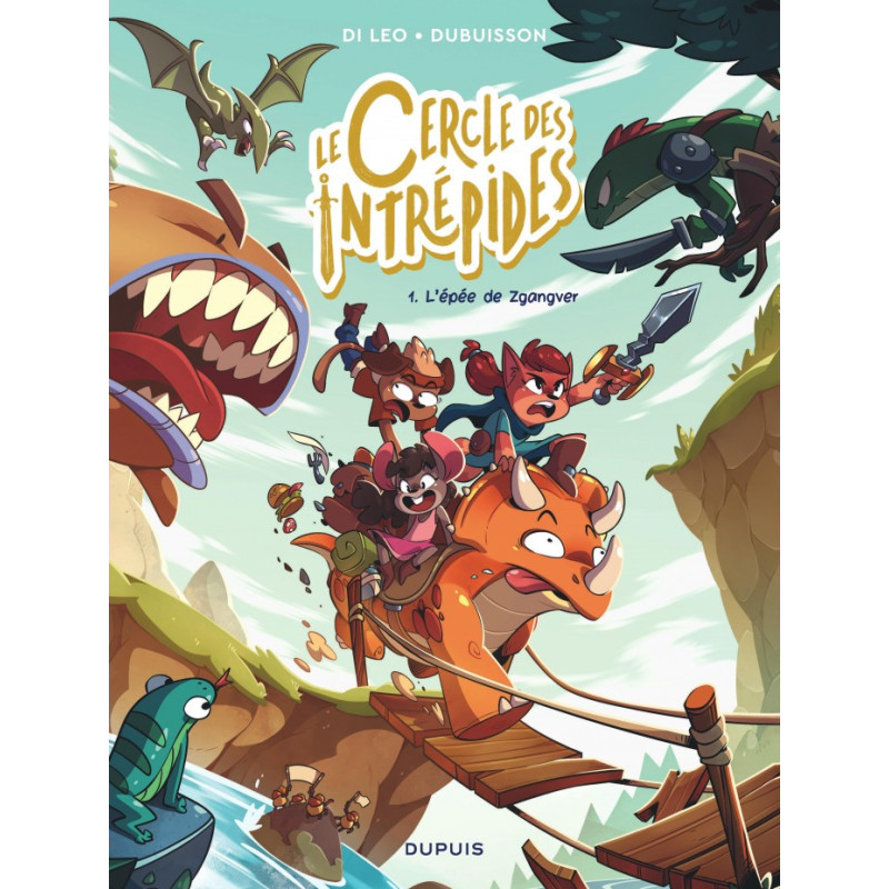 LE CERCLE DES INTREPIDES TOME 1 L EPEE DE ZGANGVER