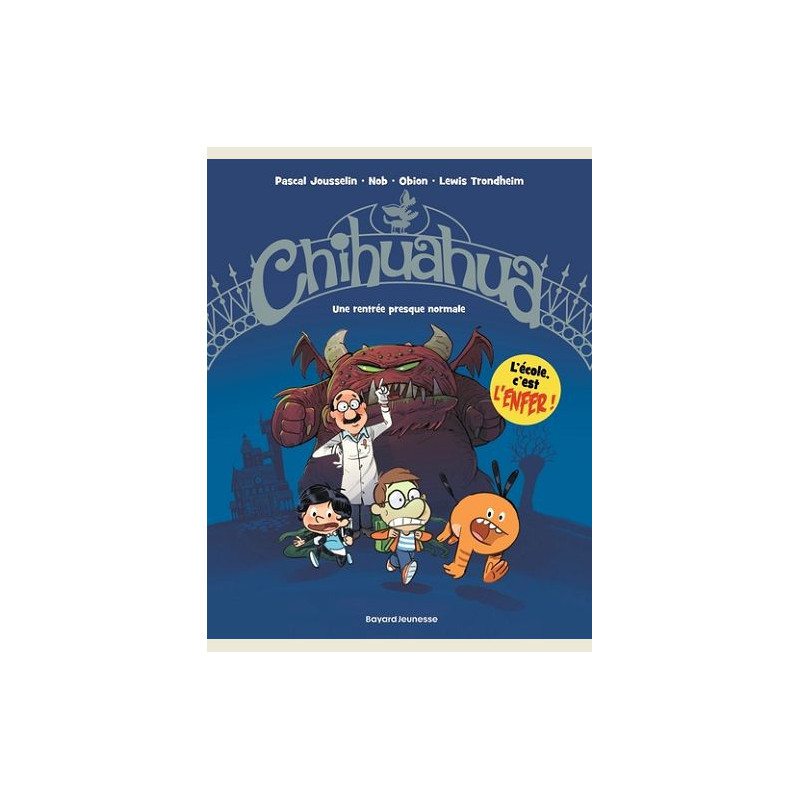 CHIHUAHUA TOME 01 UNE RENTREE PRESQUE NORMALE