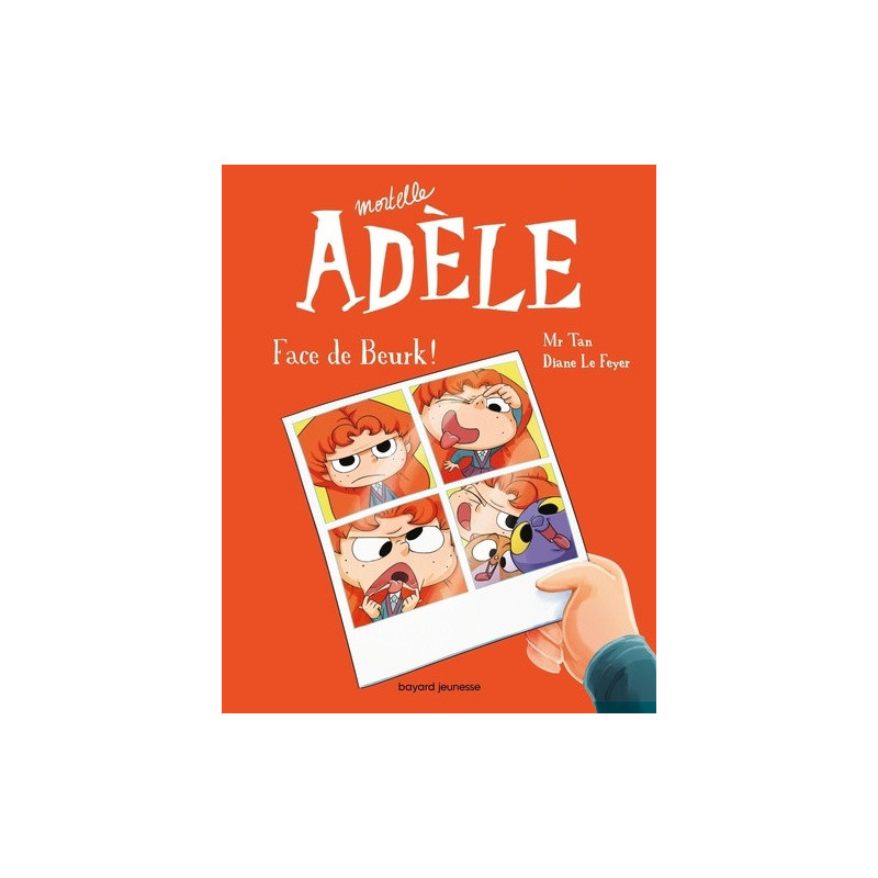 BD MORTELLE ADELE TOME 19 FACE DE BEURK