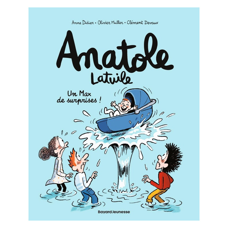ANATOLE LATUILE TOME 18 UN MAX DE SURPRISES