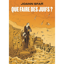 QUE FAIRE DES JUIFS
