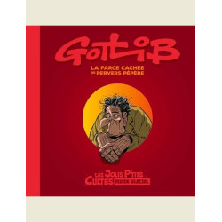 LES JOLIS P TITS CULTES T01 GOTLIB LA FARCE CACHEE DE PERVERS PEPERE
