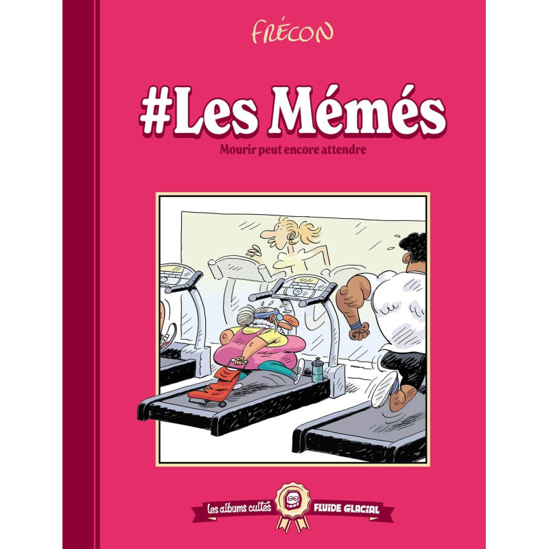 LES ALBUMS CULTES FLUIDE GLACIAL TOME 10 LES MEMES