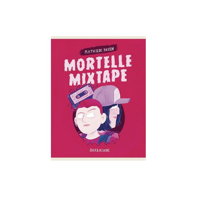 MORTELLE MIXTAPE