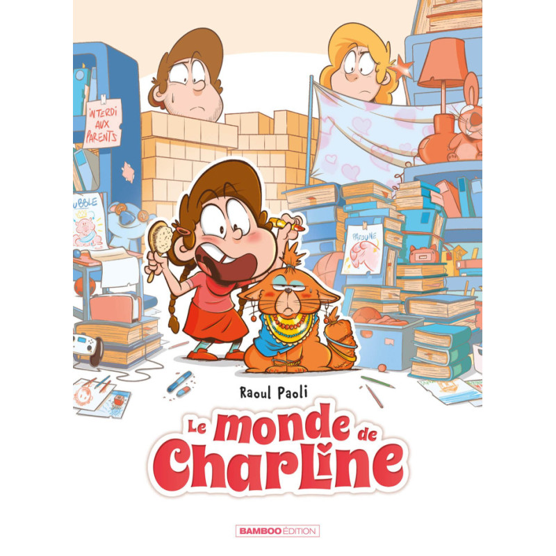 MONDE DE CHARLINE  LE  LE MONDE DE CHARLINE TOME 01