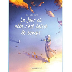 LE JOUR OU TOME 09  LE JOUR OU ELLE S EST LAISSEE LE TEMPS