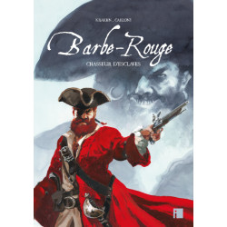 BARBE ROUGE CHASSEUR D ESCLAVES TIRAGE DE TETE