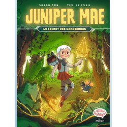 JUNIPER MAE TOME 02 LE SECRET DES GARDIENNES