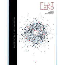 FLATLAND ONE SHOT FLATLAND AVENTURE FANTASTIQUE A PLUSIEURS DIMENSIONS