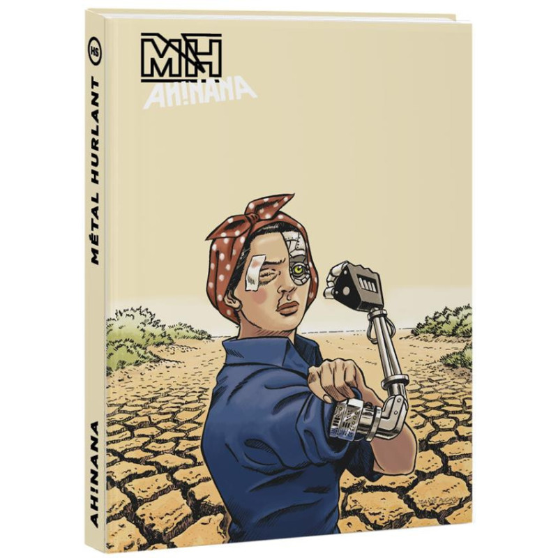 METAL HURLANT HORS SERIE  AH NANA