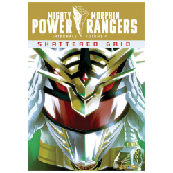 POWER RANGERS INTEGRALE T04 SHATTERED GRID