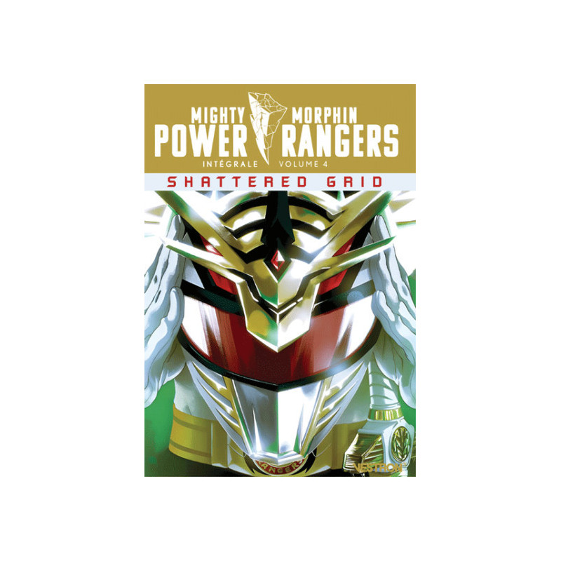 POWER RANGERS INTEGRALE T04 SHATTERED GRID