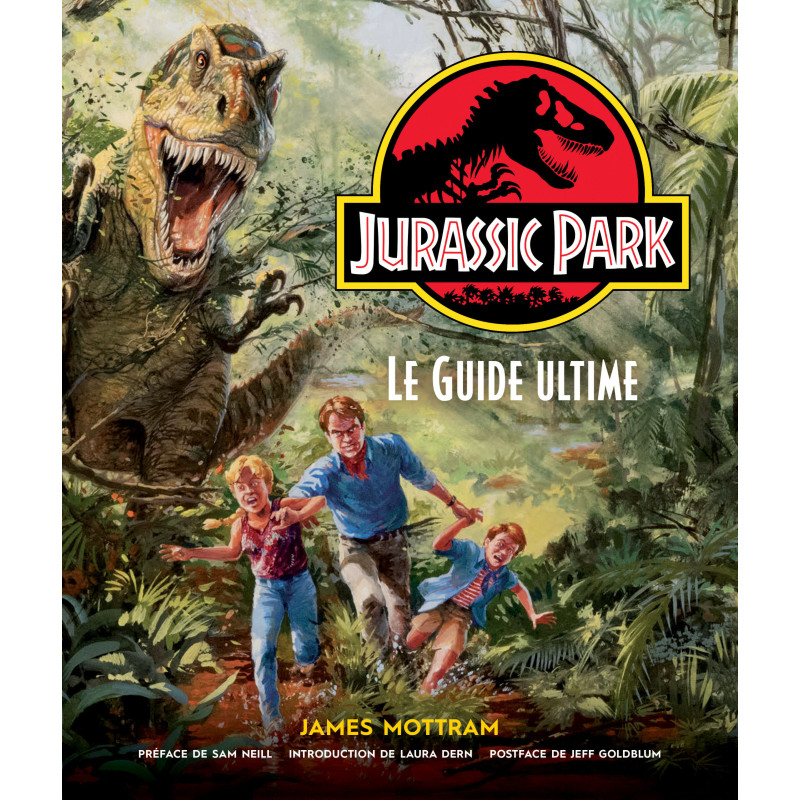 JURASSIC PARK LE GUIDE ULTIME