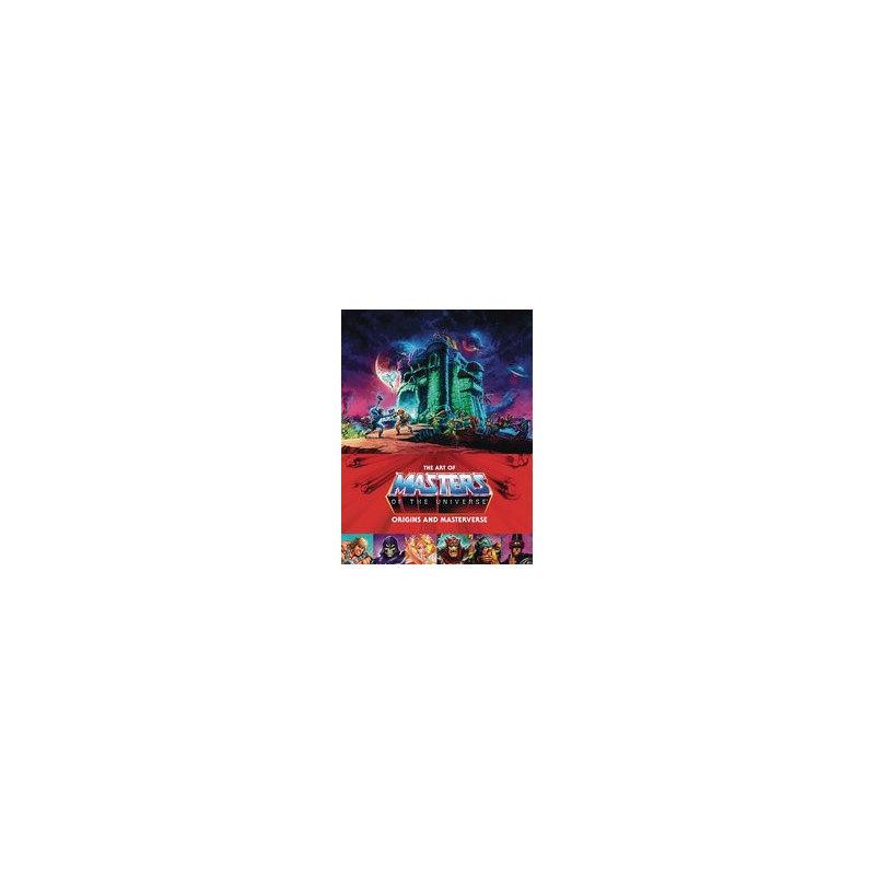 ART OF MASTERS OF UNIVERSE ORIGINS   MASTERVERSE HC 