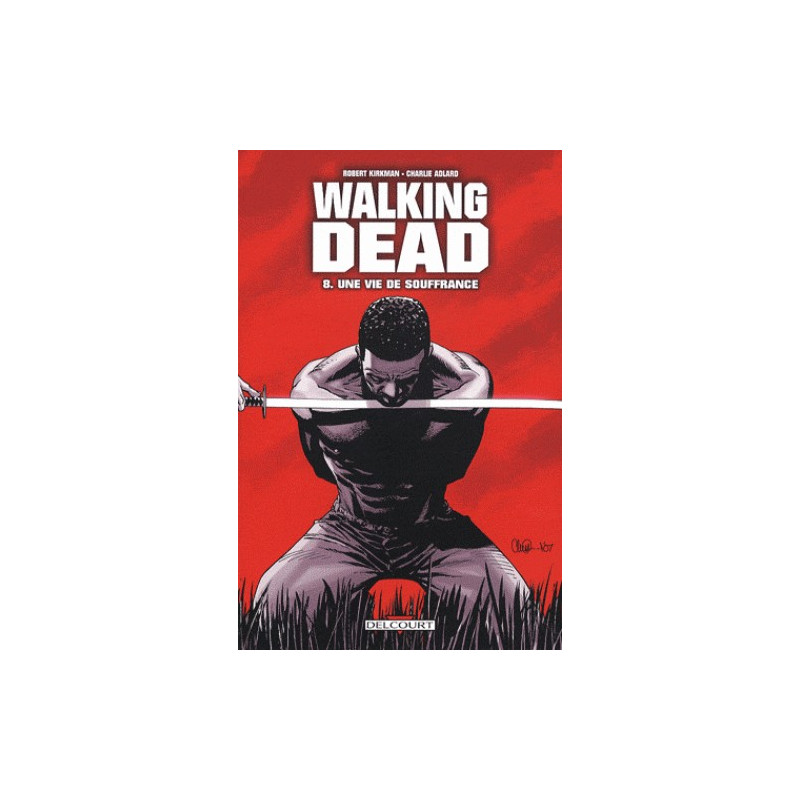 WALKING DEAD T08