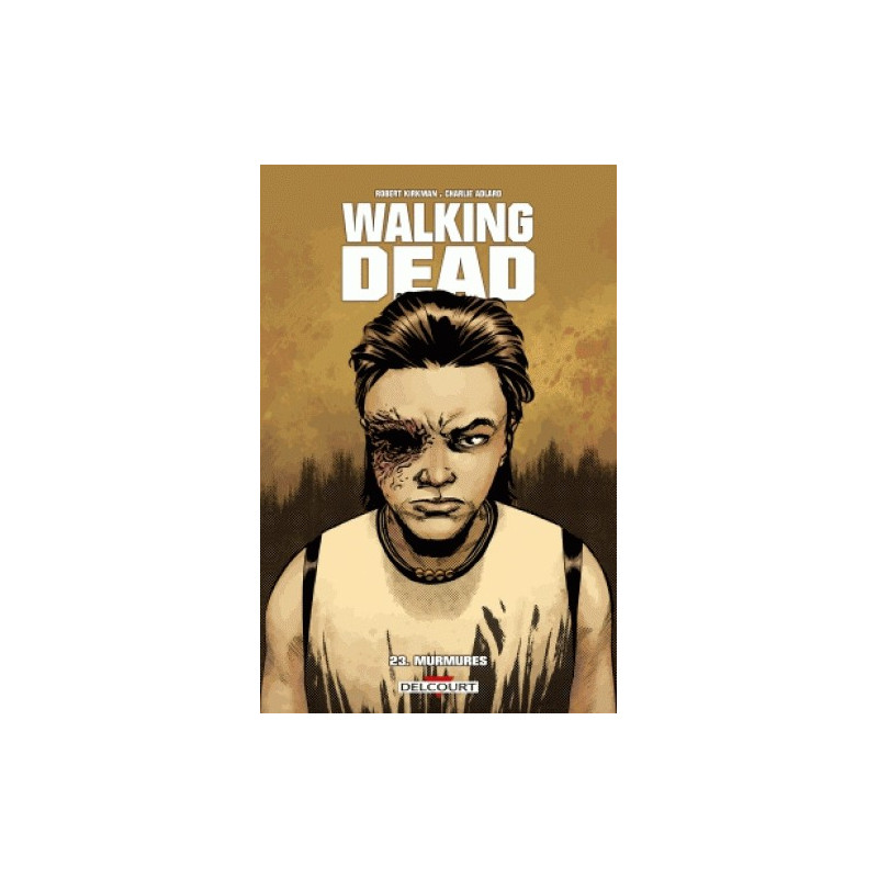 WALKING DEAD T23  MURMURES