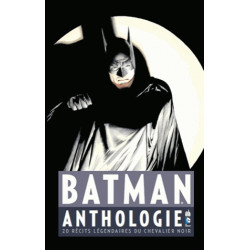 BATMAN ANTHOLOGIE T1  DC ANTHOLOGIE
