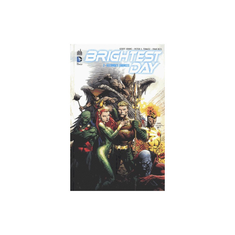 BRIGHTEST DAY T1  DC CLASSIQUES
