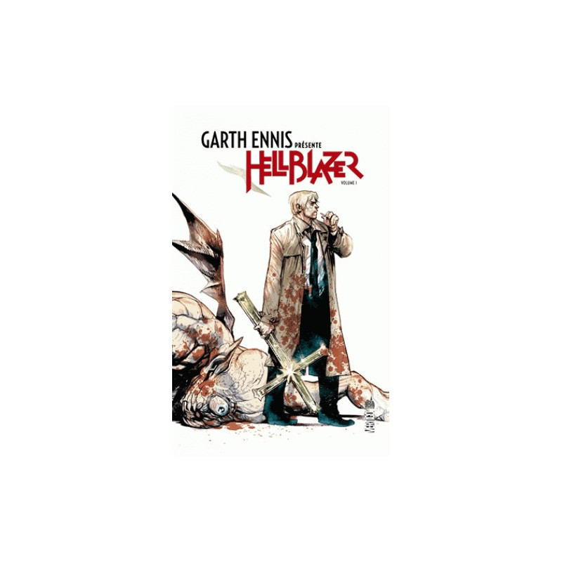 GARTH ENNIS PRESENTE HELLBLAZER T1  VERTIGO SIGNATURES