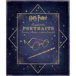 HARRY POTTER LA GALERIE DES PORTRAITS