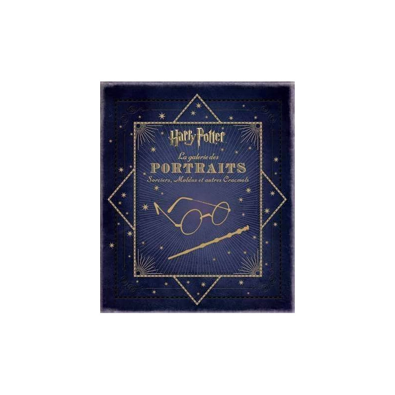 HARRY POTTER LA GALERIE DES PORTRAITS